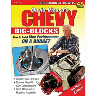Chevy Big-Blocks: How to Build Max Performance on a Budget