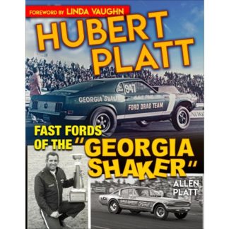 Hubert Platt: Fast Fords of the "Georgia Shaker"