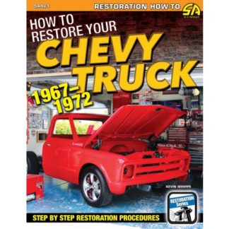 How to Restore Your Chevy Truck: 1967-1972
