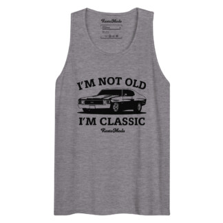 I'm Not Old Tank Top